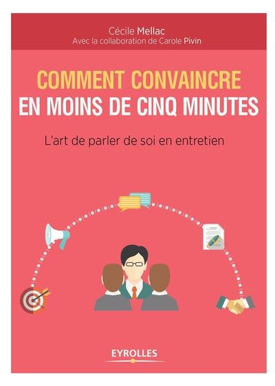 Comment convaincre en moins de cinq minutes - Image principale