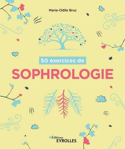 50 exercices de sophrologie - Image principale