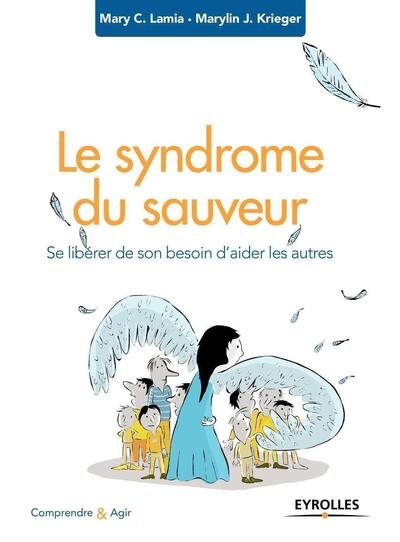 Le syndrome du sauveur - Image principale