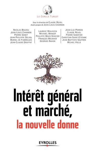 Intérêt général et marché, la nouvelle donne - Image principale