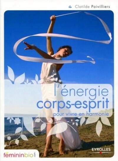 L' énergie corps-esprit - Image principale