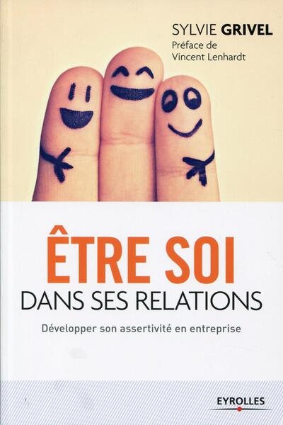 Etre soi dans ses relations - Image principale