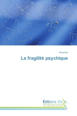 La fragilité psychique - Image principale