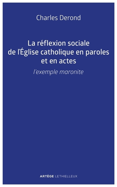 La réflexion sociale de l'église catholique en paroles et en actes - Image principale