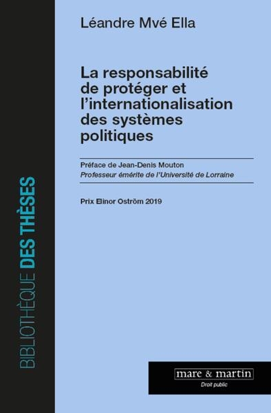 La responsabilité de protéger et l'internationalisation des systèmes politiques - Image principale