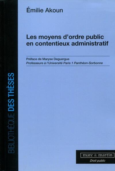 Les moyens d'ordre public en contentieux administratif - Image principale