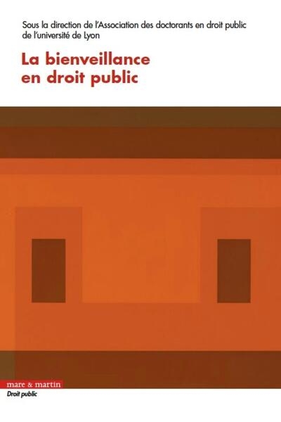 La bienveillance en droit public - Image principale