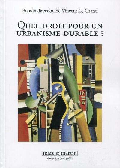 Quel droit pour un urbanisme durable ? - Image principale