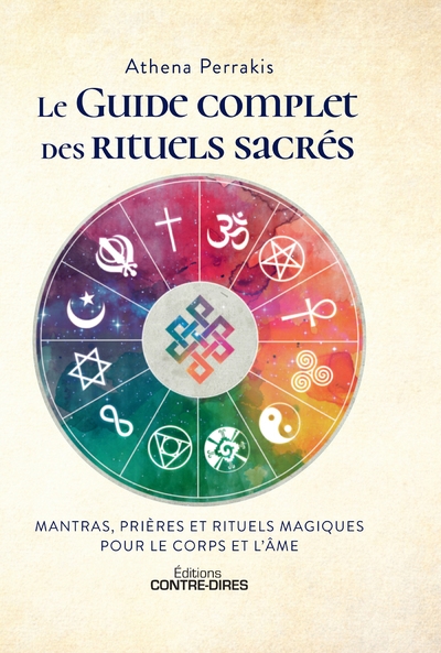 Le guide complet des rituels sacrés - mantras, prières et rituels magiques pour le corps et l'âme - Image principale