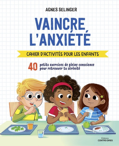 Vaincre l'anxiété - cahier d'activités pour les enfants - Image principale