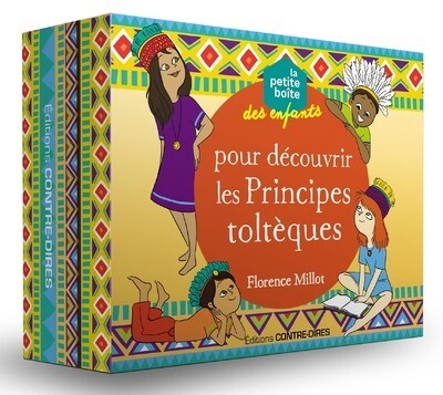 La petite boîte des enfants pour découvrir les principes toltèques - Image principale