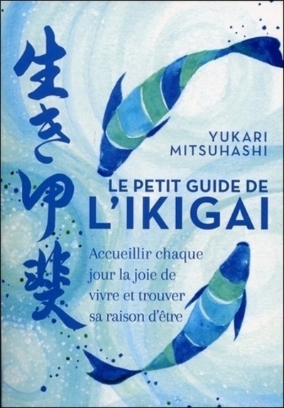 Le petit guide de l'ikigai (poche) - Image principale