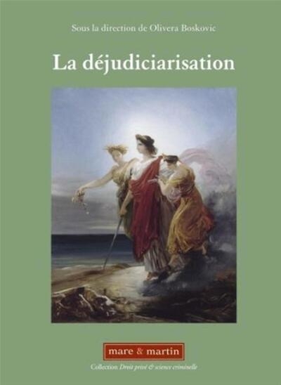 La déjudiciarisation - Image principale
