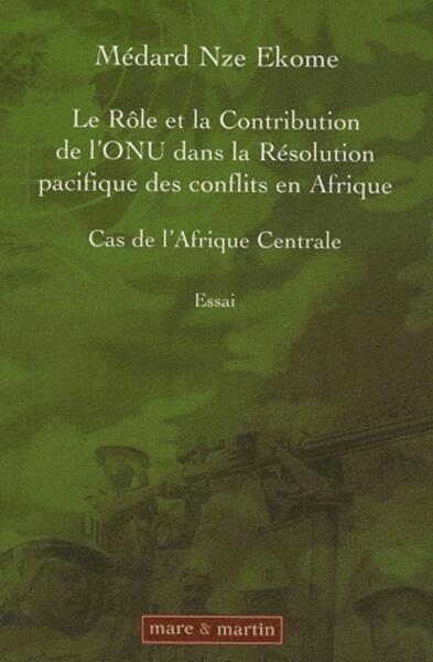 Le rôle et la contribution de l'onu dans la résolution des conflits en afrique - Image principale