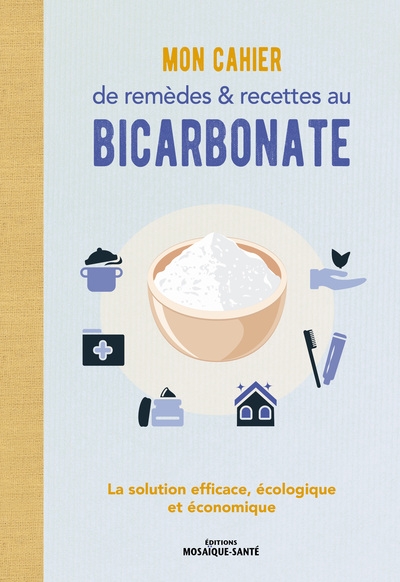 Mon cahier de remèdes et recettes au bicarbonate - Image principale