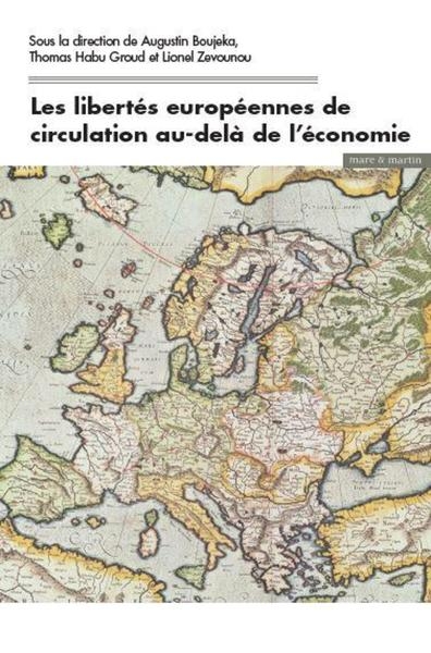 Les libertés européennes de circulation au delà de l'économie - Image principale