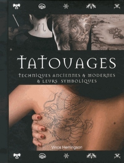 Tatouages - techniques anciennes & modernes & leurs symboliques - Image principale