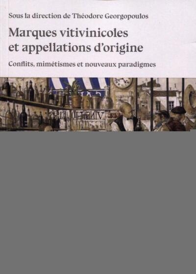 Les marques vitivinicoles et appellations d'origine - vol. 6 - Image principale