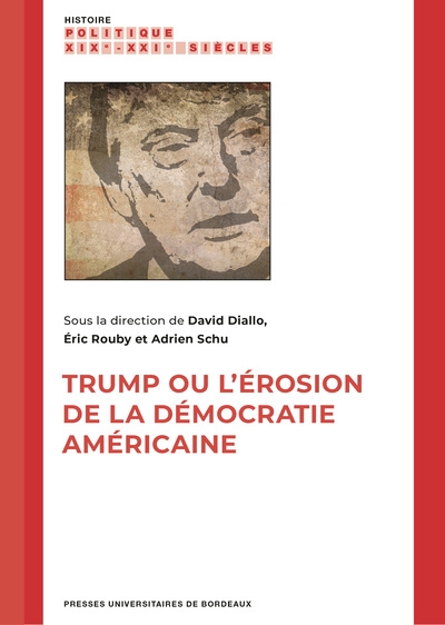 Trump ou l'érosion de la démocratie américaine - Image principale