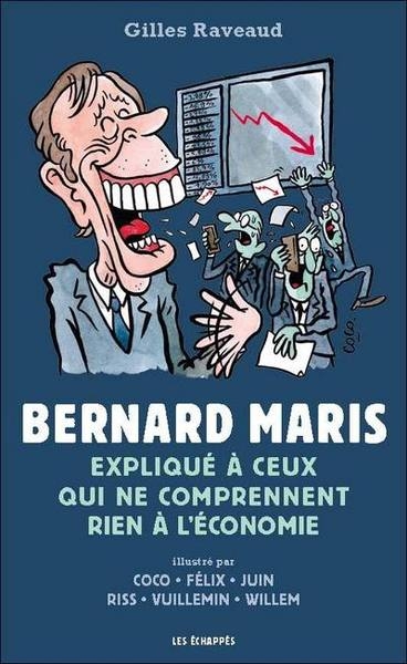 Bernard maris expliqué à ceux qui ne comprennent rien à l'économie - Image principale