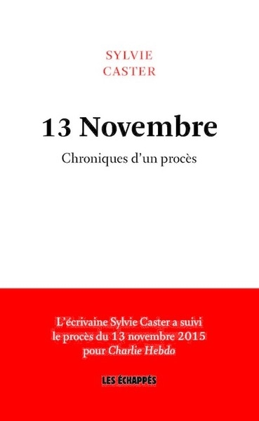 13 novembre - chroniques d'un procès - Image principale