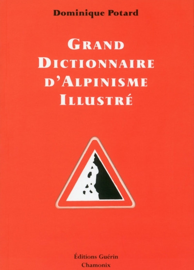 Grand dictionnaire d'alpinisme illustré - Image principale