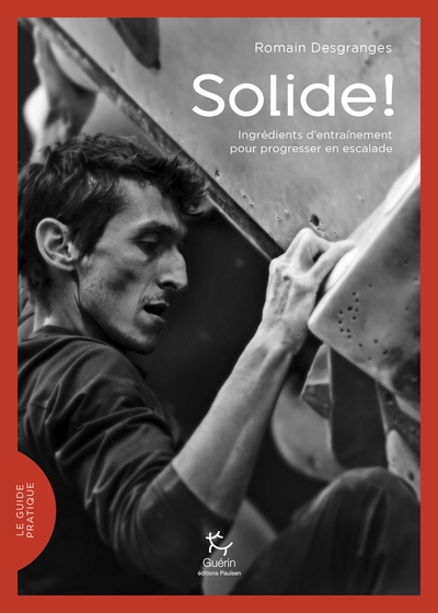 Solide ! - ingrédients d'entraînement pour progresser en escalade - Image principale