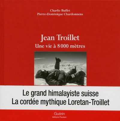 Jean troillet - une vie à 8000 mètres - Image principale