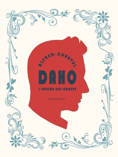Daho - l'homme qui chante - Image principale