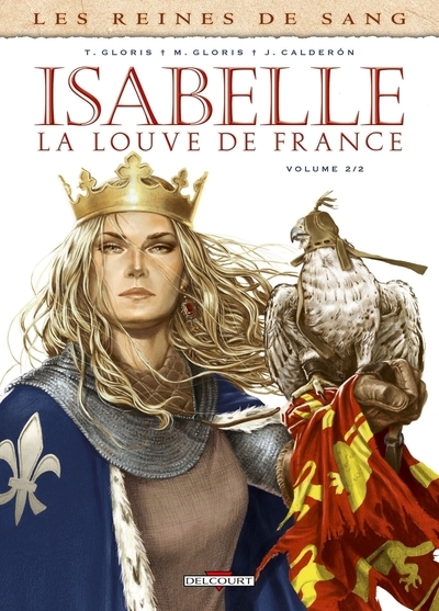 Les reines de sang - isabelle, la louve de france t02 - Image principale