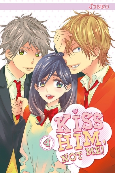 Kiss him, not me ! t04 - Image principale
