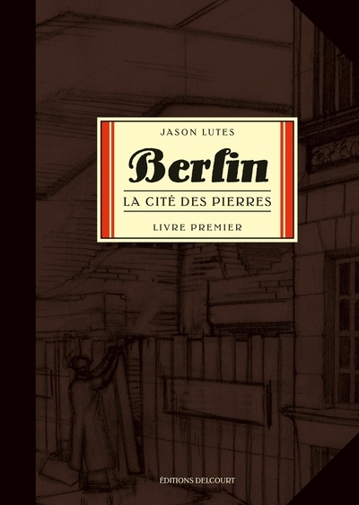 Berlin t01 - la cité des pierres - Image principale