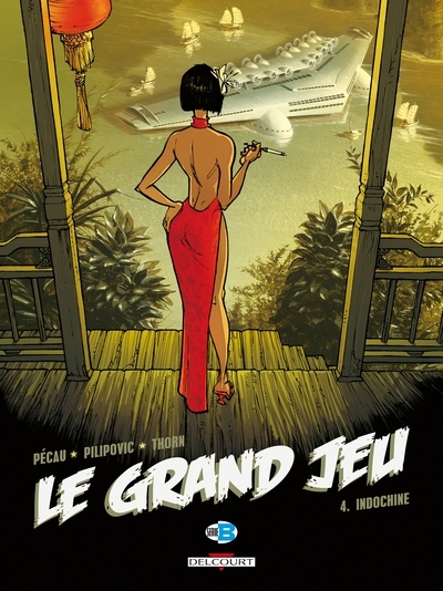 Le grand jeu t04 - indochine - Image principale