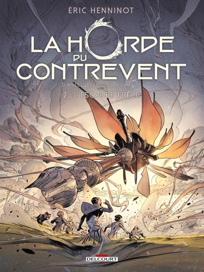 La horde du contrevent t02 - l'escadre frêle - Image principale
