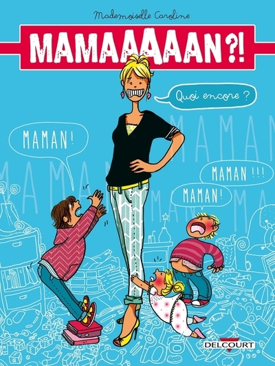 Maman ?! quoi encore ? - Image principale