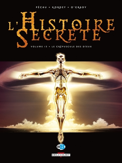 L'histoire secrète t13 - le crépuscule des dieux - Image principale