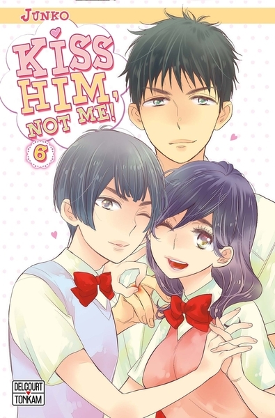Kiss him, not me ! t06 - Image principale