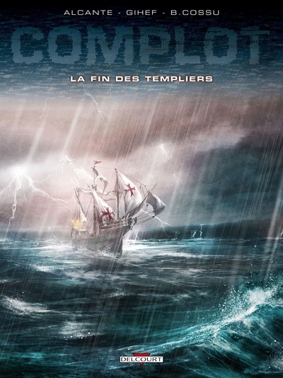 Complot t02 - la fin des templiers - Image principale