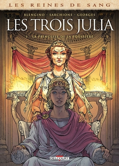Les reines de sang - les trois julia t01 - Image principale