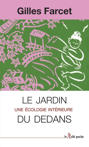 Le jardin du dedans - une écologie intérieure - Image principale