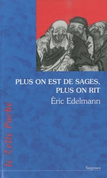Plus on est de sages, plus on rit - Image principale