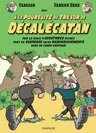 À la poursuite du trésor de décalécatán - Image principale