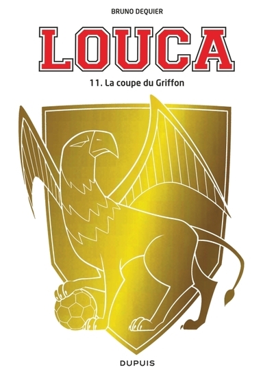 Louca - tome 11 - la coupe du griffon - Image principale