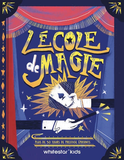 L'école de magie - plus de 50 tours de prestige épatants - Image principale