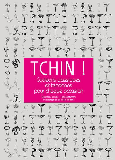 Tchin ! cocktails classiques et tendance pour chaque occasion - Image principale