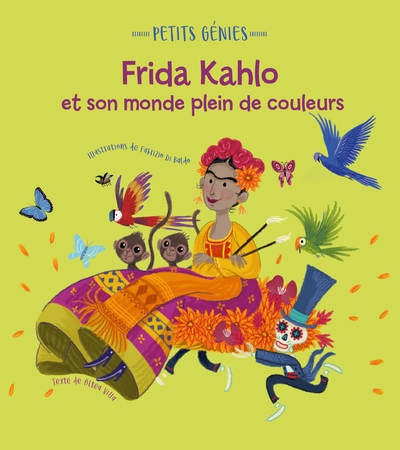 Petits génies : frida kahlo et son monde plein de couleurs - Image principale