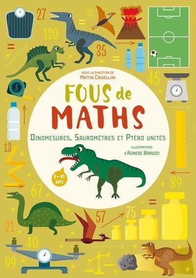 Fous de maths - dinomesures, sauromètres et ptéro unités - Image principale