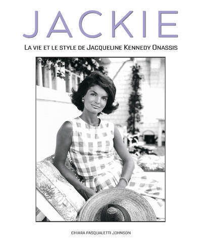 Jackie - la vie et le style de jacqueline kennedy onassis - Image principale