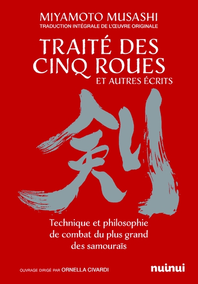 Le traité des cinq roues et autres récits - technique et philosophie de combat du plus grand des samouraïs - Image principale