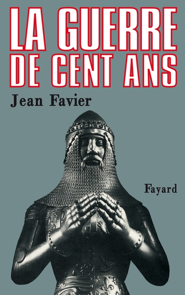 La guerre de cent ans - Image principale